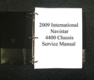 2009 International Navistar 4300 4400 7300 Chassis Shop Service Repair Manual. Fixed Price $138.39.